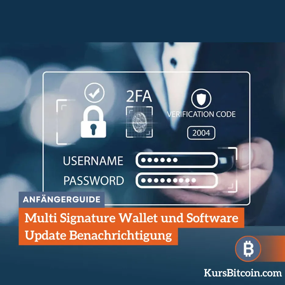 multi-signature-wallet-und-software-update-benachrichtigung