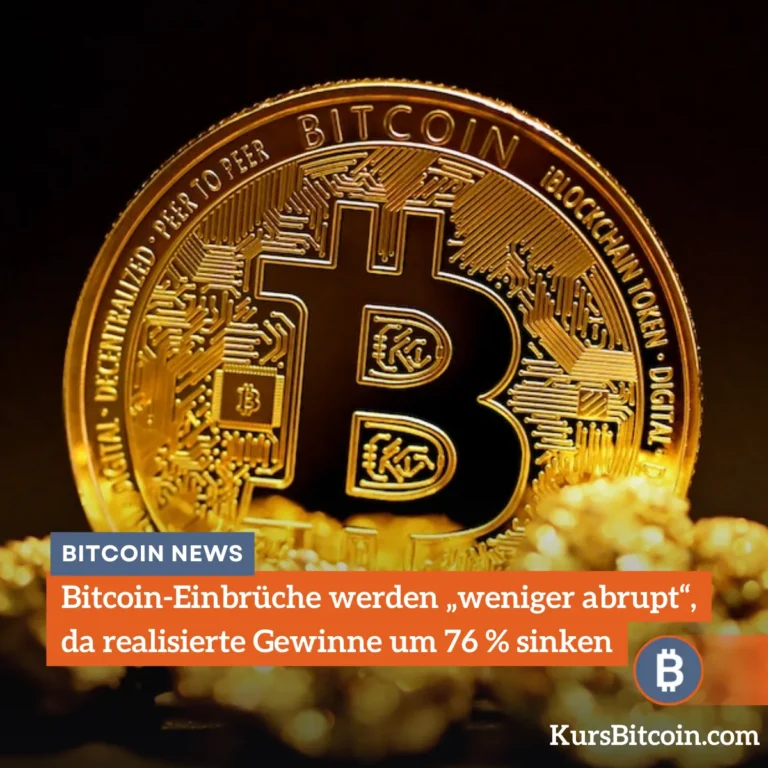 Bitcoin-Einbrüche werden „weniger abrupt“, da realisierte Gewinne um 76 % sinken