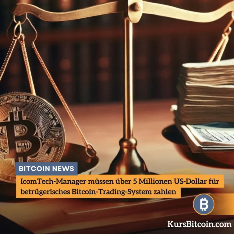 IcomTech-Manager müssen über 5 Millionen US-Dollar für betrügerisches Bitcoin-Trading-System zahlen