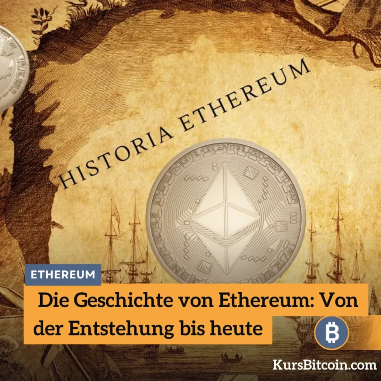 Die Geschichte von Ethereum Von der Entstehung bis heute