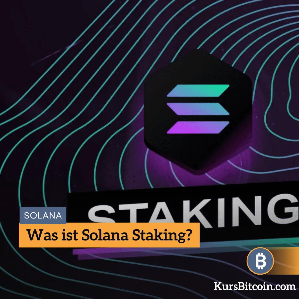 Was ist Solana Staking