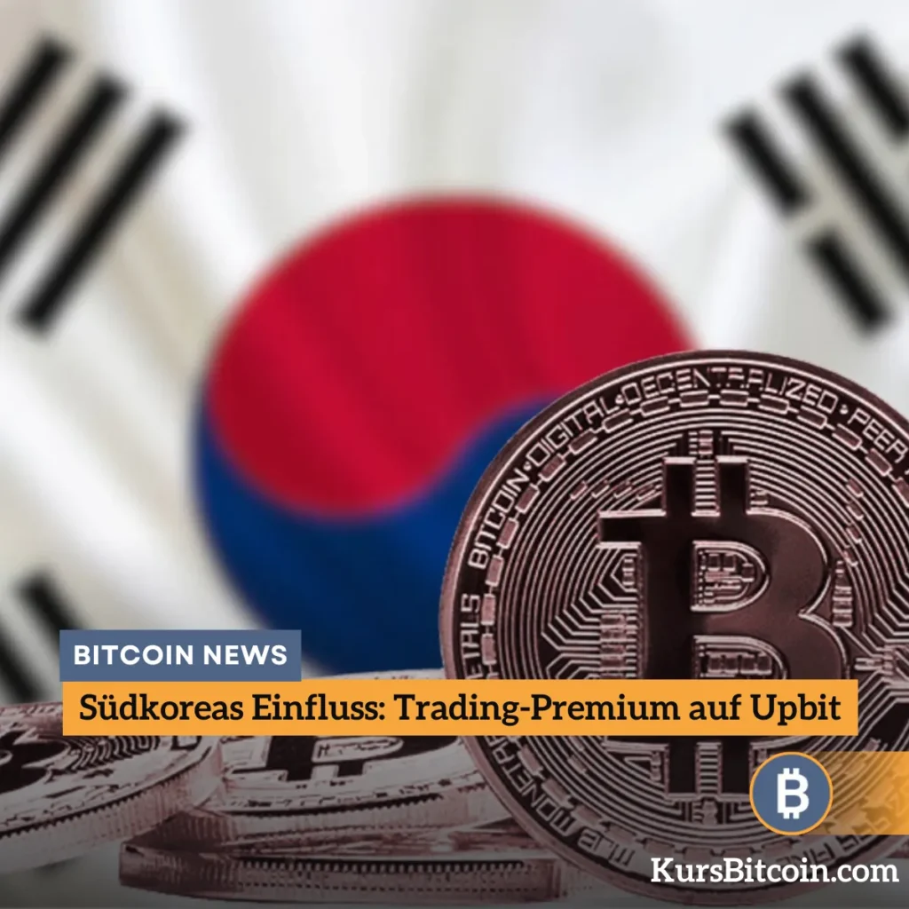 Südkoreas Einfluss Trading-Premium auf Upbit